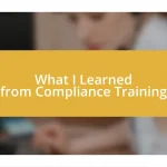 What I Learned from Compliance Training