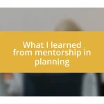 What I learned from mentorship in planning